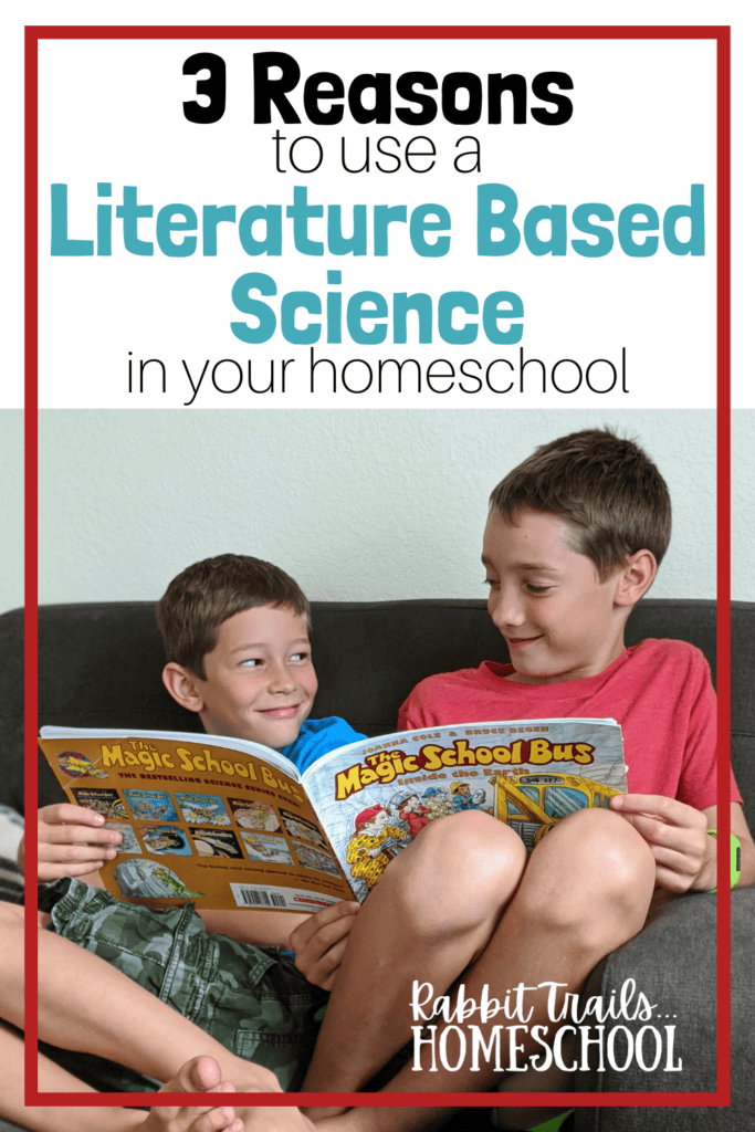 3 Reasons to use a Literature Based Science in your Homeschool. Come see what those reasons are and how Rabbit Trails through Science helped us achieve this in our homeschool. #RabbitTrailsHomeschool #ScienceCurriculum #literaturebasedscience #literaturebasedcurriculum