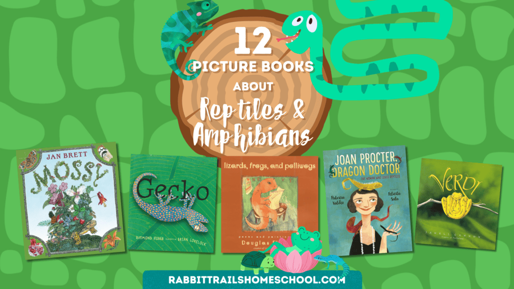 12 picture books about reptiles and amphibians