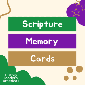 Scripture Memory Cards History: Modern America Part 1