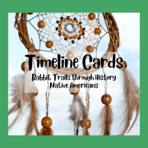 Timeline Cards: Native Americans