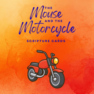 The Mouse and the Motorcycle Scripture Cards